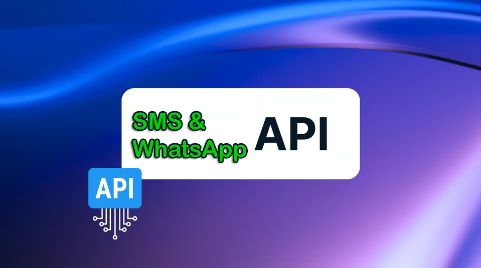 Whatsapp & SMS API Integeration Service